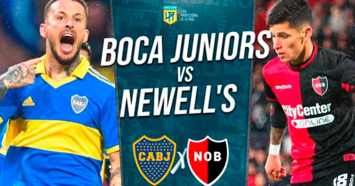 Boca Juniors vs Newell s EN VIVO por la Liga Profesional últimas noticias