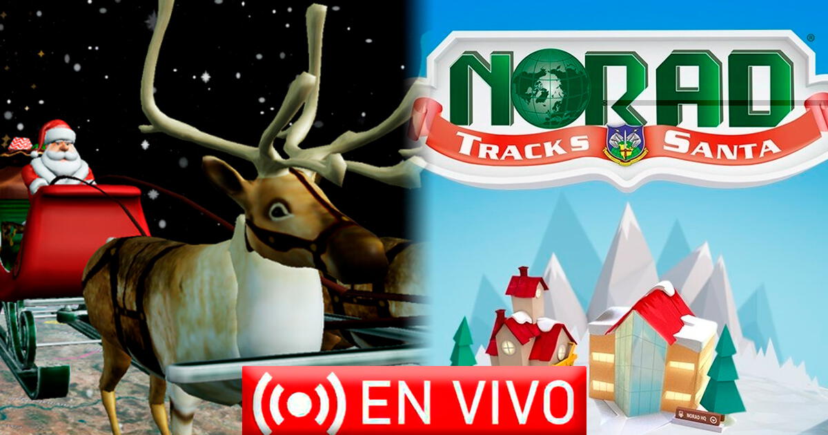 ¿Por dónde está viajando Santa Claus hoy? Sigue EN VIVO su RECORRIDO por el mundo, vía NORAD