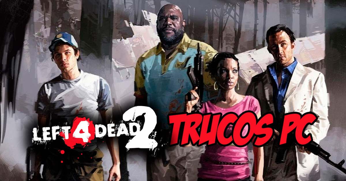 Left 4 Dead 2 y sus trucos más importantes para PC