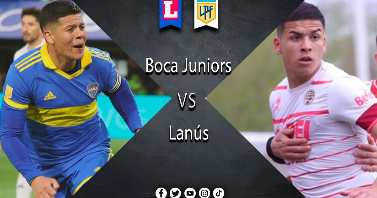 A qué hora juega Boca Juniors vs Lanús por Liga Profesional Argentina