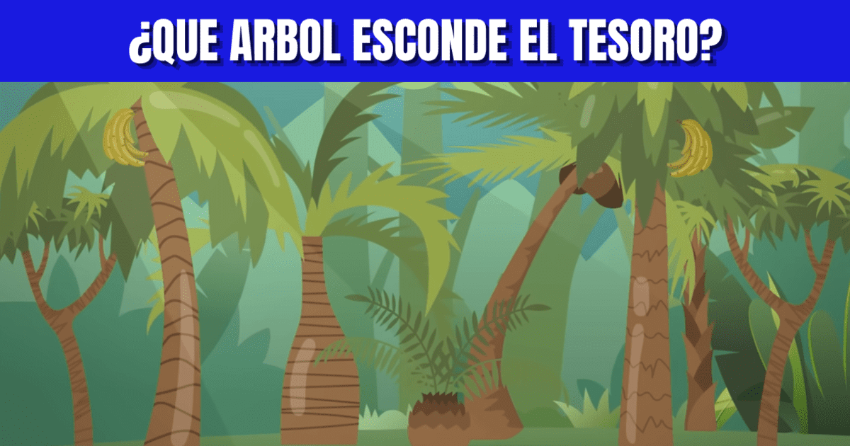 El 96 falló este acertijo EXTREMO Qué árbol esconde el tesoro