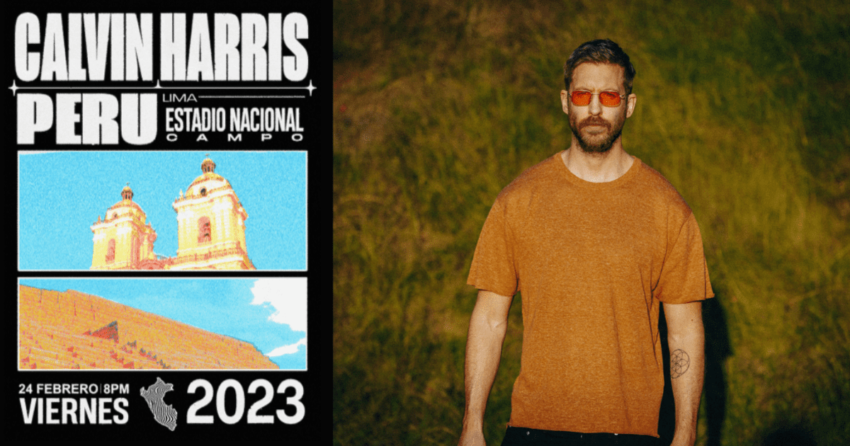 Calvin Harris regresa a Lima y emociona a sus fanáticos con nuevo concierto