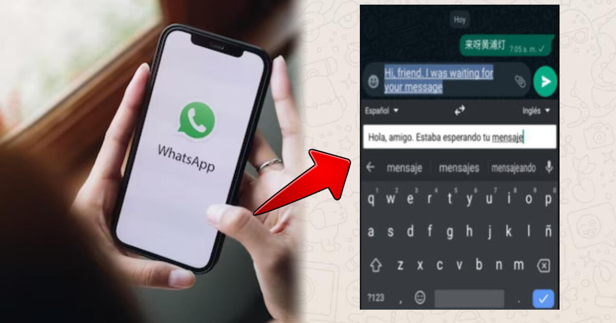 ¿Cómo traducir mensajes de WhatsApp sin salirte de la aplicación?