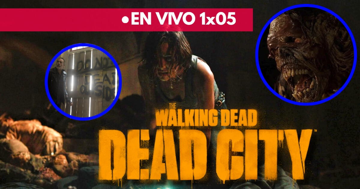 'The Walking Dead: Dead City' episodio 5: ¿A qué hora y dónde verlo ONLINE?