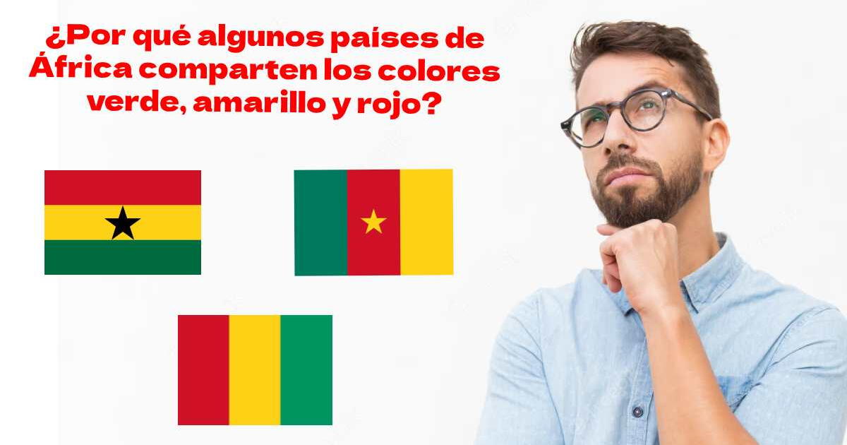 ¿Por qué las banderas de algunos países africanos tienen los mismos colores?