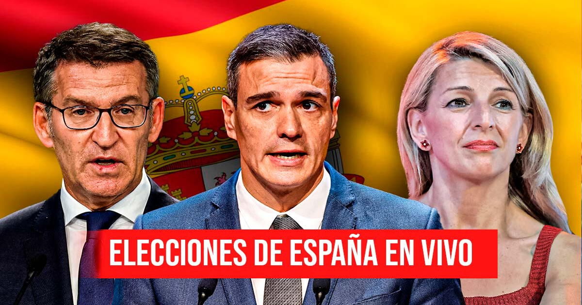 Elecciones generales en España 2023: resultados EN VIVO y qué candidato va ganando