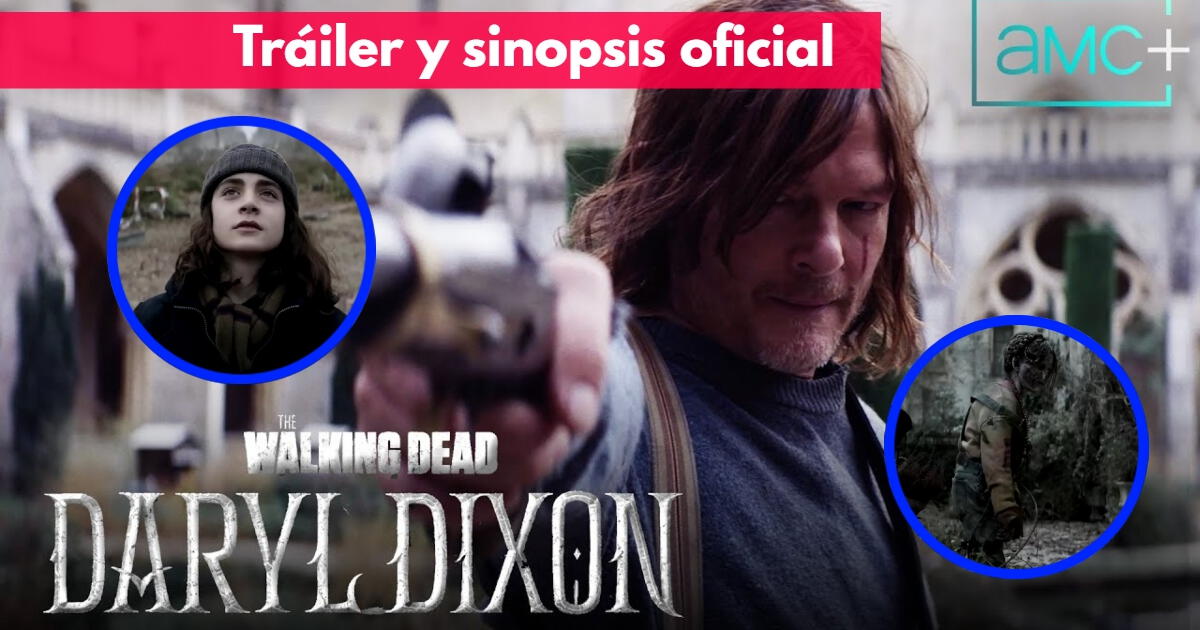 'The Walking Dead: Daryl Dixon': ¿Un inmune al virus zombi? esto es lo que se sabe