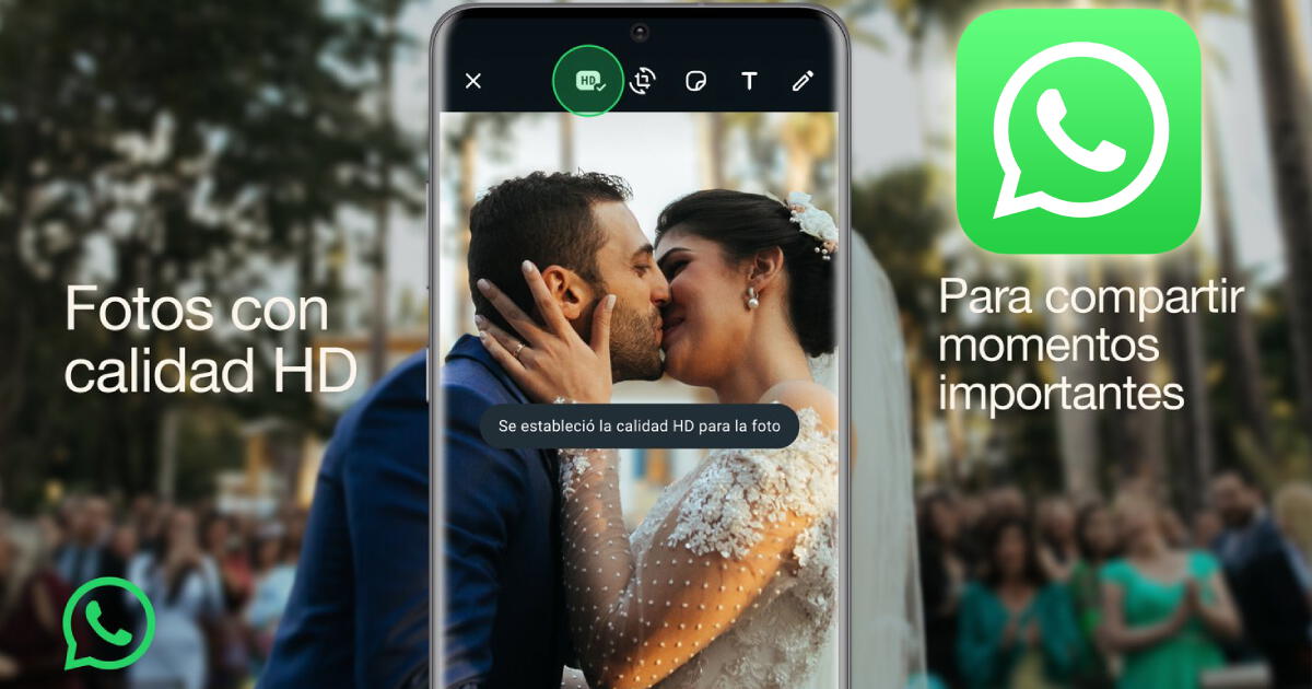 WhatsApp permite oficialmente enviar y recibir fotografías en calidad HD
