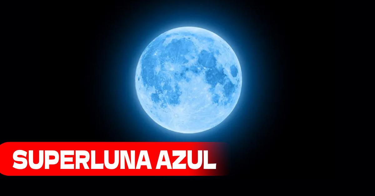 Superluna azul EN VIVO en Chile y Venezuela: a qué hora y cómo ver ONLINE