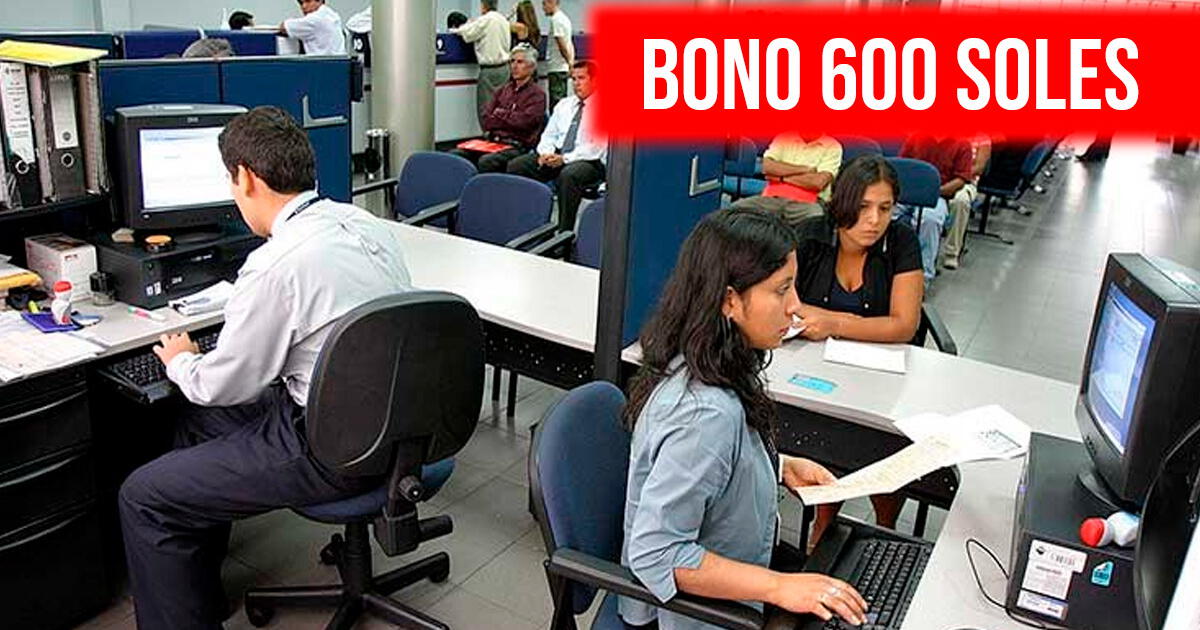 Bono 600 soles, sector público 2023: ¿Ya se puede cobrar el nuevo subsidio?