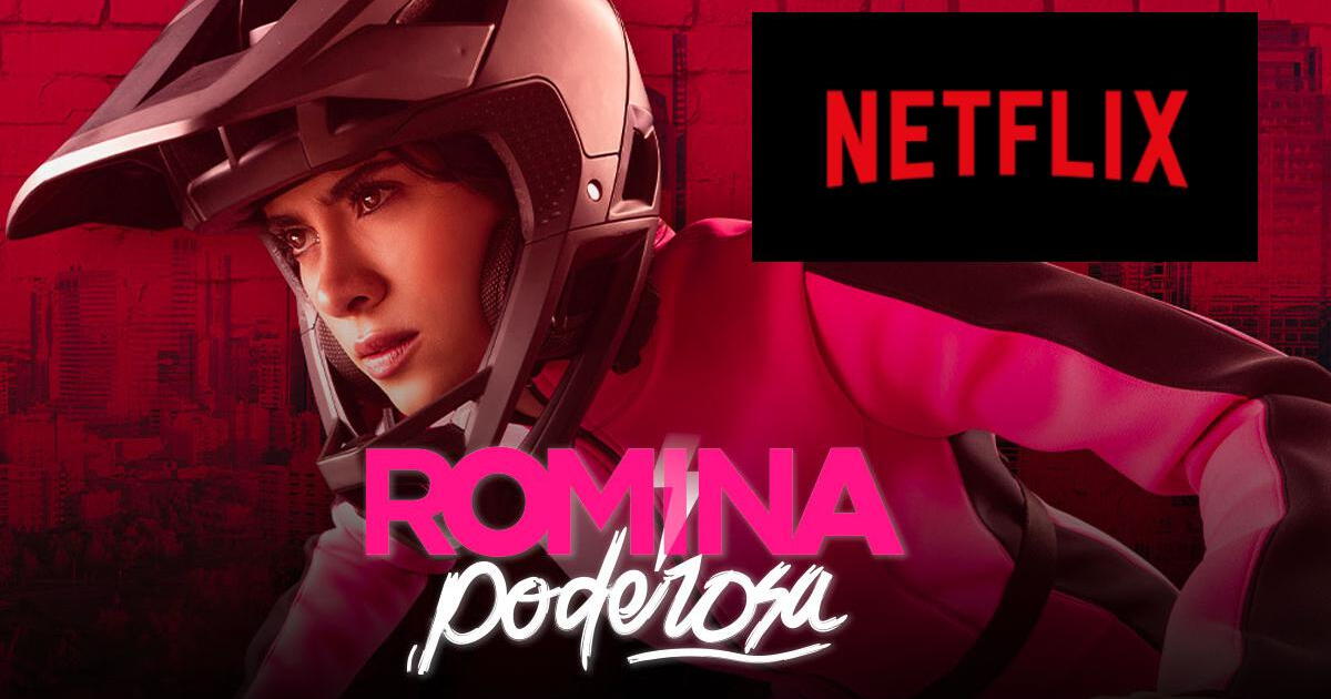 'Romina Poderosa' en Netflix: ¿Cuándo y cómo ver la novela colombiana?