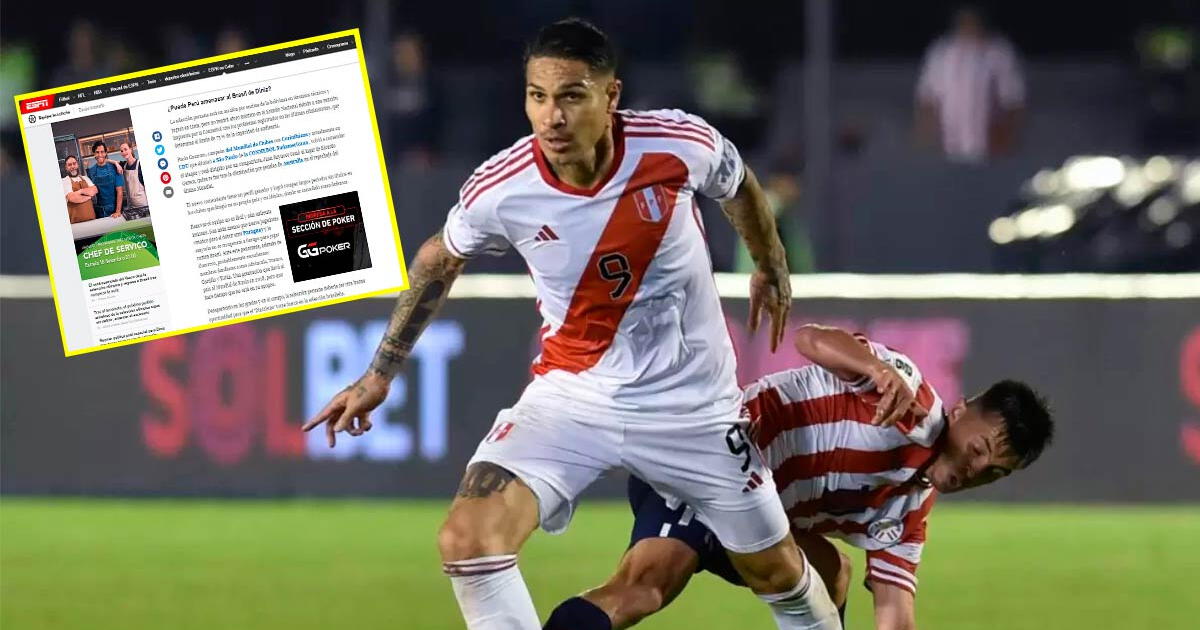 Prensa brasileña criticó a Guerrero y cuatro jugadores más de Perú: 
