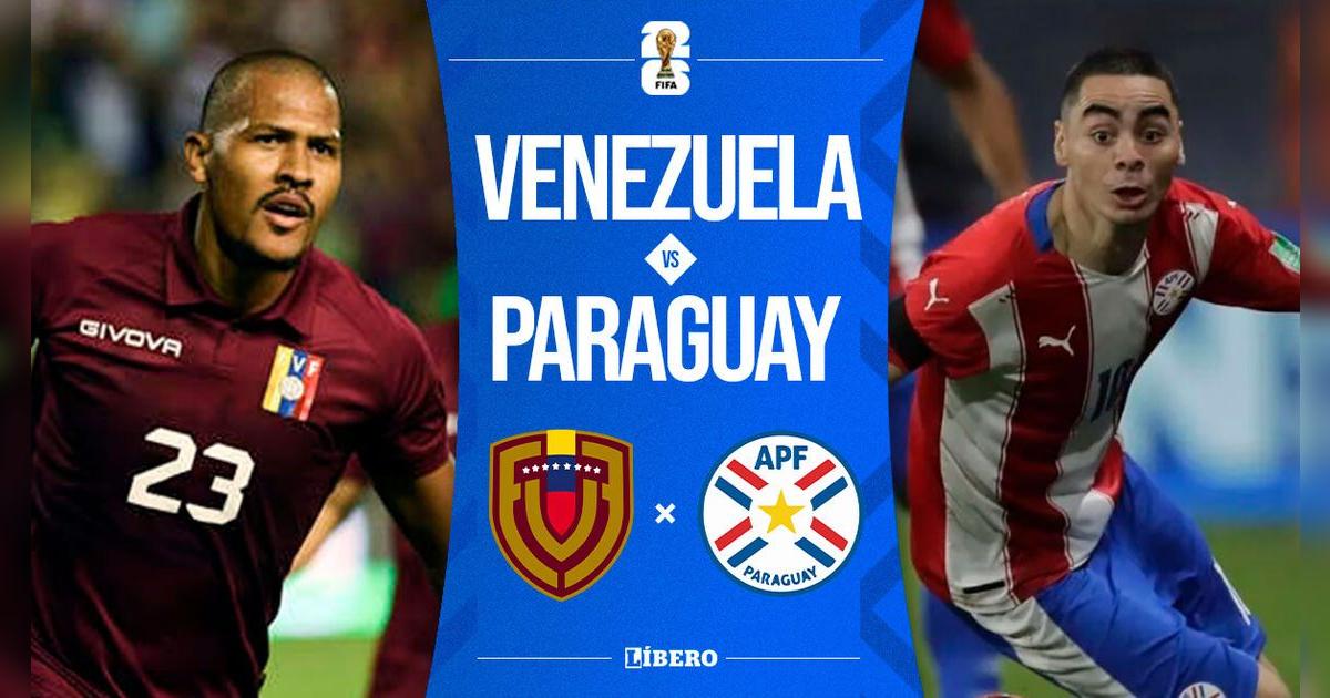 Venezuela vs. Paraguay EN VIVO por Eliminatorias 2026 alineaciones