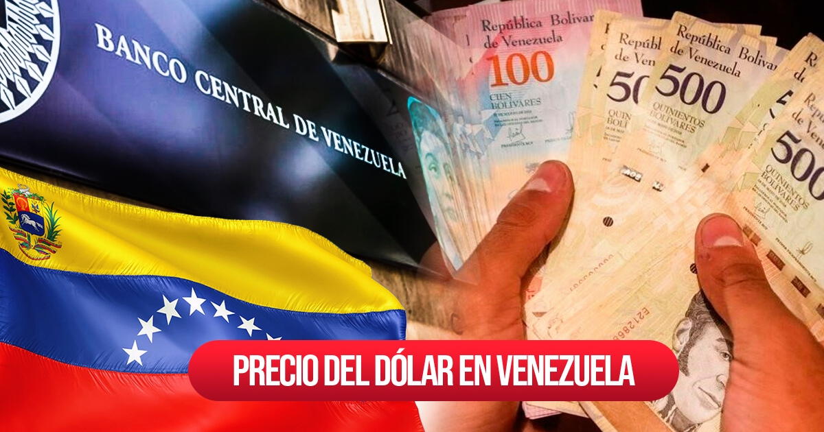 Precio del dólar en Venezuela hoy: tasa oficial según el BCV y Monitor Dólar