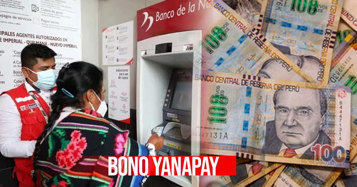 Bono Yanapay LINK OFICIAL: consulta si todavía puedes recibir el subsidio de 350 soles