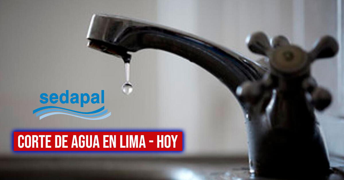 Corte de agua para este miércoles 27: horario y distritos afectados en Lima y Callao