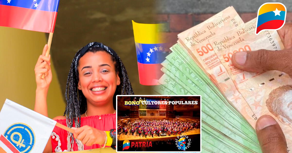 Nuevo Bono de Venezuela inicia pago HOY: ¿Cómo cobrar el subsidio Cultores Populares?