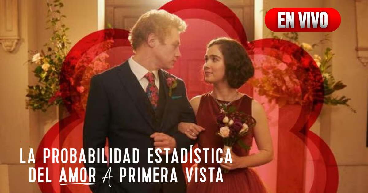 'La probabilidad estadística del amor a primera vista', película: ¿Cómo ver la cinta ONLINE GRATIS?