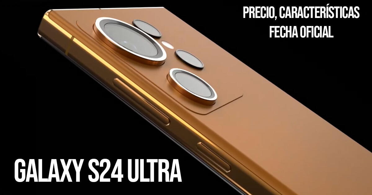 Samsung Galaxy S24 Ultra: precio, fecha de lanzamiento, características y más