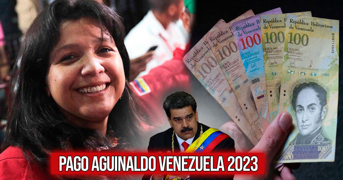 ▷Cronograma de pago aguinaldo 2023: fecha de los 4 depósitos y Bono único de 150 bolívares