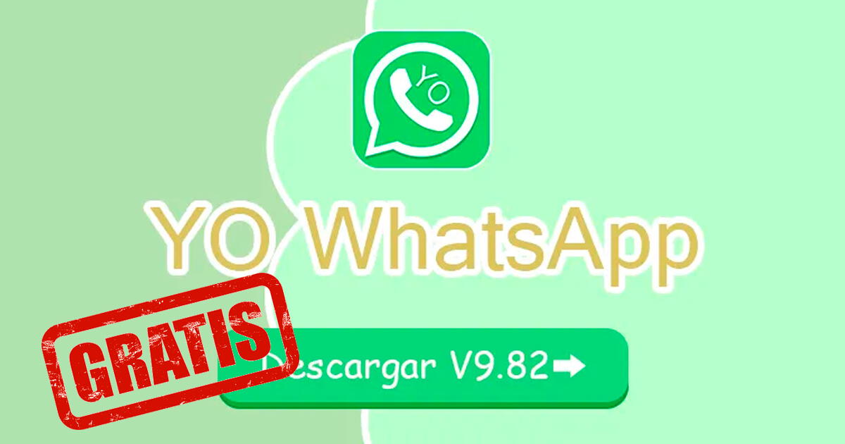 Download Yo WhatsApp 9.82, APK 2023: get HERE the latest version for October 2023