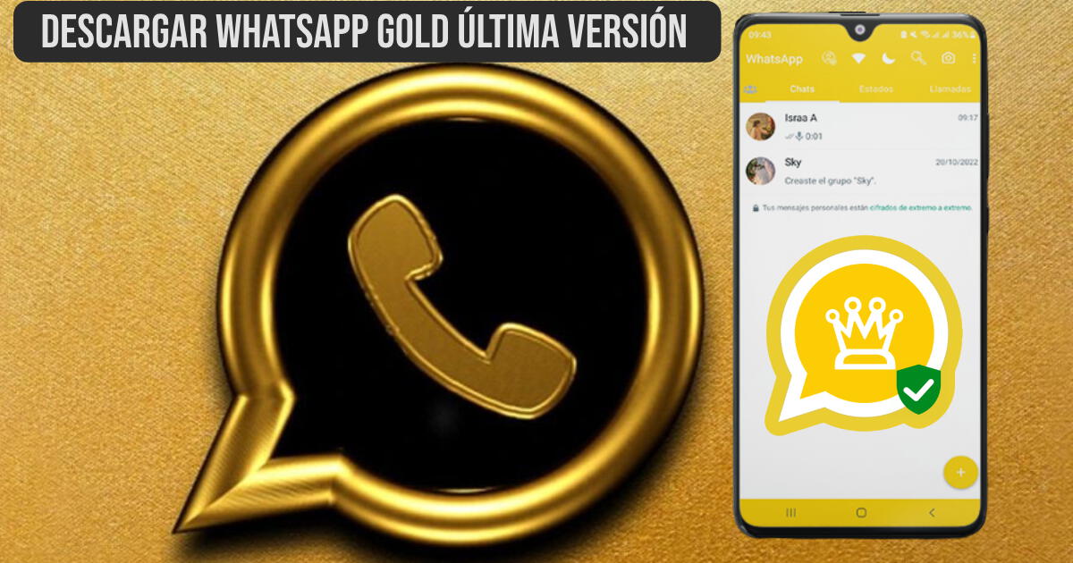 WhatsApp amarillo con corona: descarga la última versión del APK GOLD de octubre 2023 -LINK