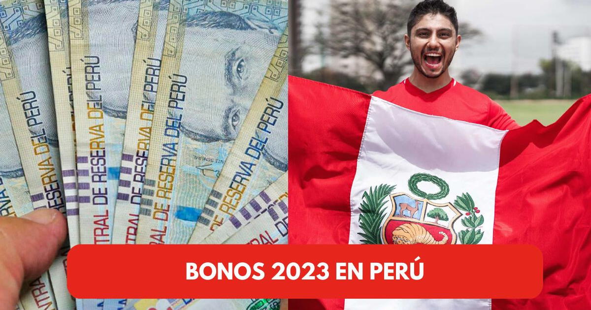 Bonos 2023 en Perú: ¿A qué subsidios del gobierno puedes acceder HOY?