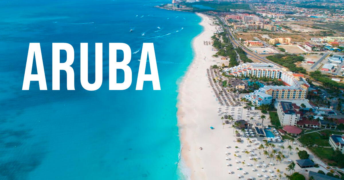 Aprovecha el Cyber WOW y viaja a Aruba, la isla de la felicidad, desde $300 ida y vuelta