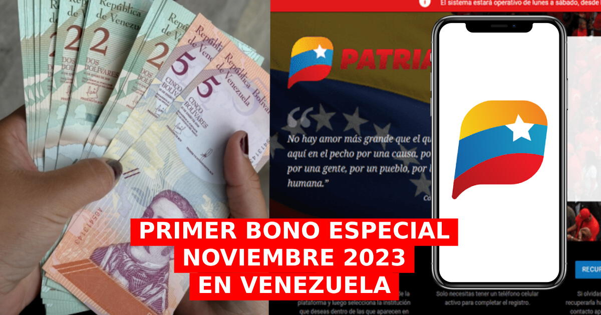 [Primer Bono Especial de noviembre 2023] Fecha de PAGO y cómo COBRAR por Patria