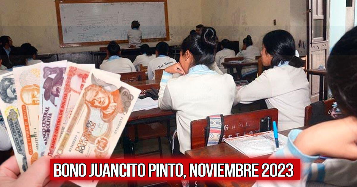 Bono Juancito Pinto 2023: cronograma y requisitos para cobrar los 200 bolivianos