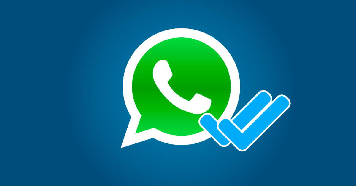 WhatsApp: ¿Cómo saber si han leído mi mensaje, pese a que tiene desactivado el 'check azul'?
