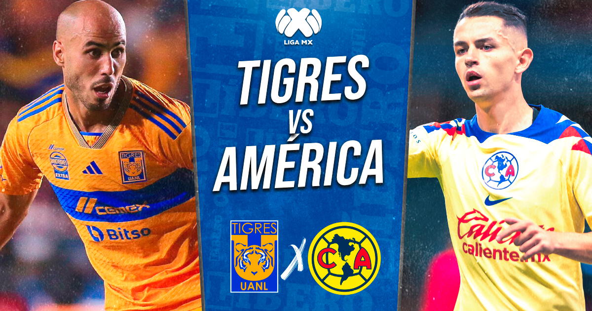 Tigres vs. América EN VIVO vía TUDN: horario, pronóstico y dónde ver la Liga MX
