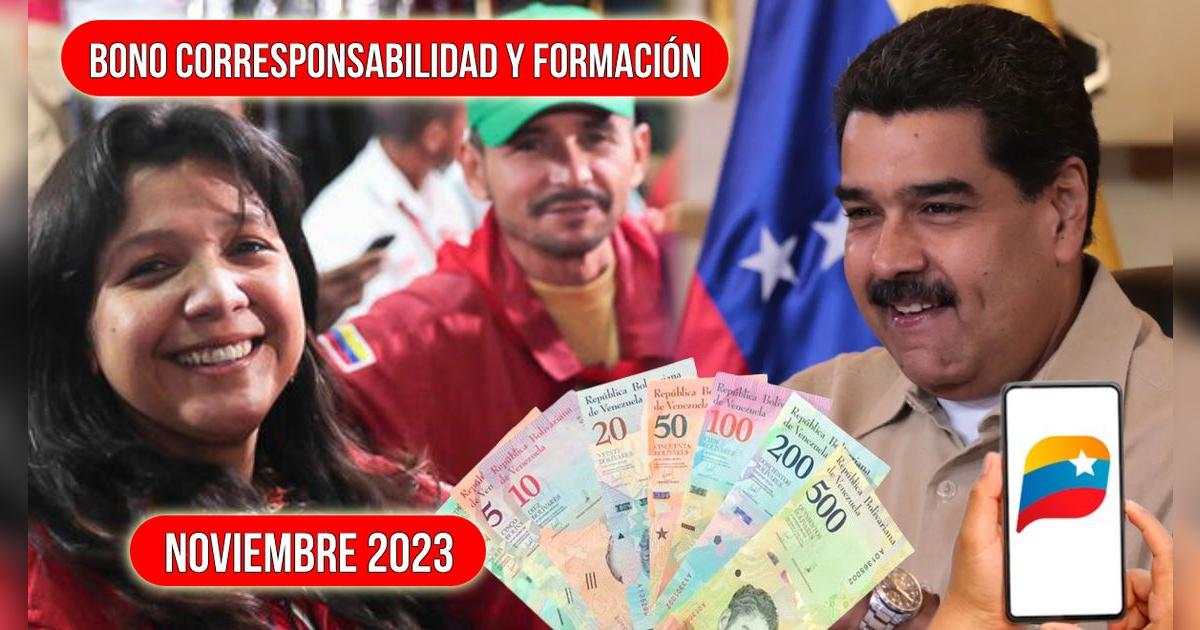 Bono de Corresponsabilidad y Formación, noviembre 2023: cobra HOY el subsidio vía Sistema Patria