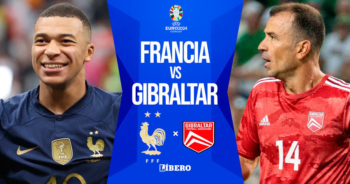 Francia vs. Gibraltar EN VIVO por Eliminatorias Euro 2024 vía ESPN: horarios y dónde ver