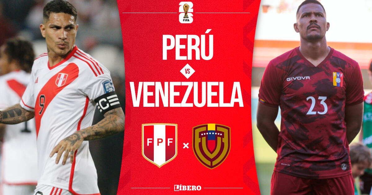 Perú vs. Venezuela EN VIVO: pronóstico, hora y dónde ver partido por Eliminatorias 2026