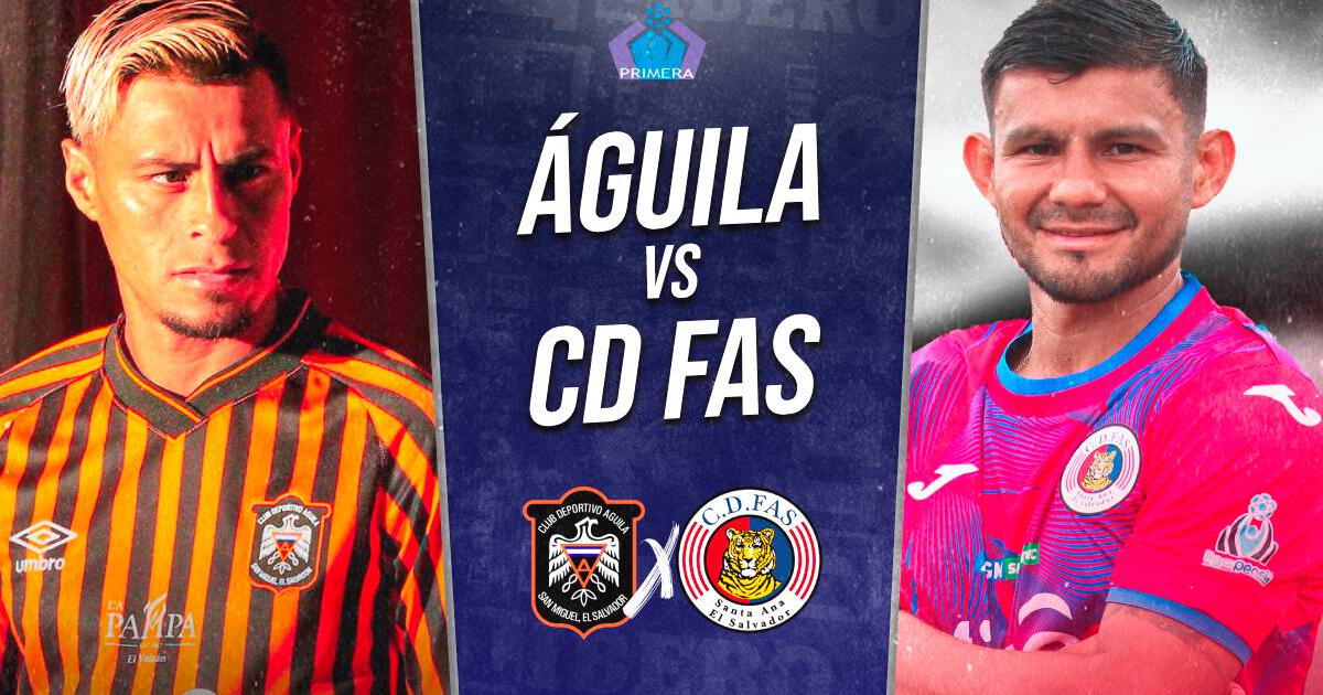 Águila vs. FAS EN VIVO: horario y dónde ver clásico de la Liga Mayor de Fútbol de El Salvador