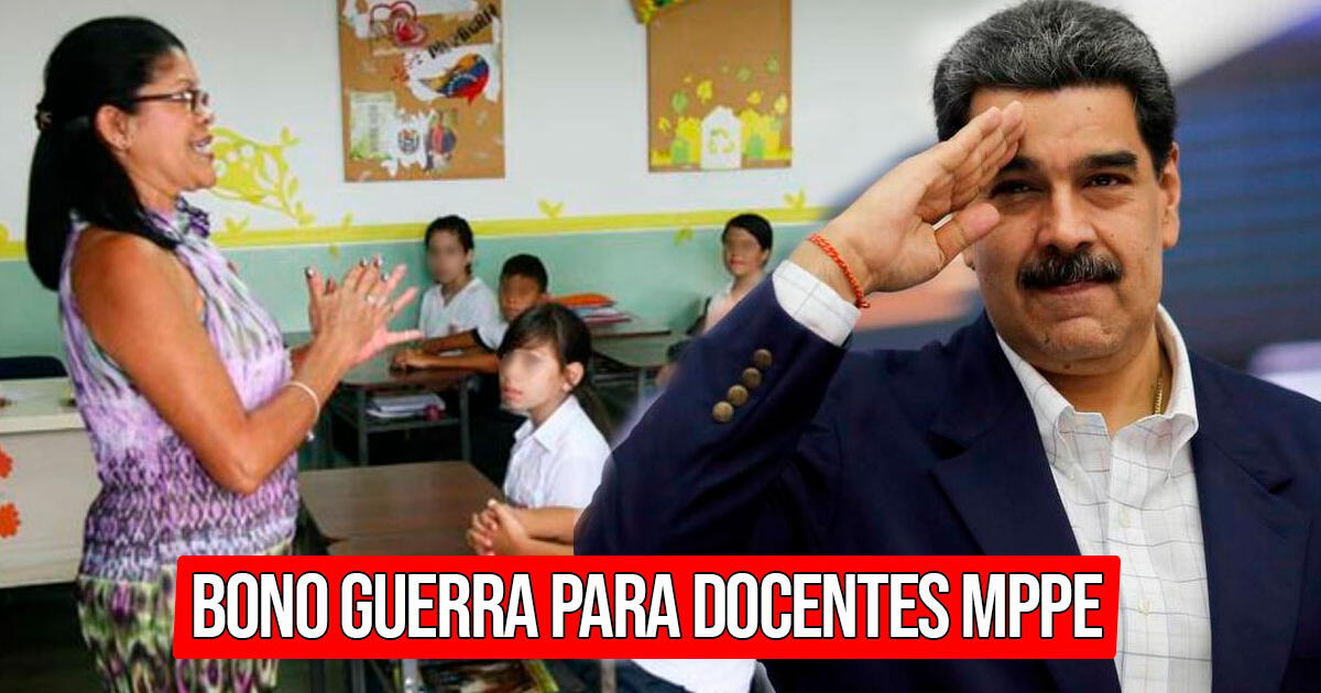 Bono Guerra para docentes MPPE: cobra HOY los 1.415 bolívares para maestros venezolanos