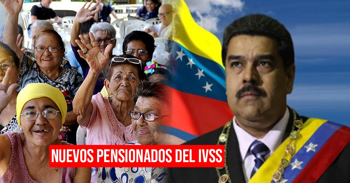 Consulta la lista de nuevos pensionados del IVSS de diciembre 2023 en Venezuela