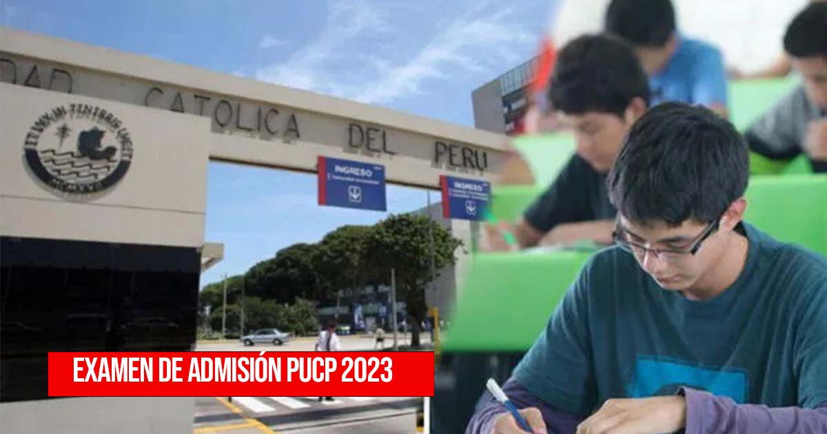 Examen de admisión PUCP 2023: mira AQUÍ los resultados oficiales del proceso