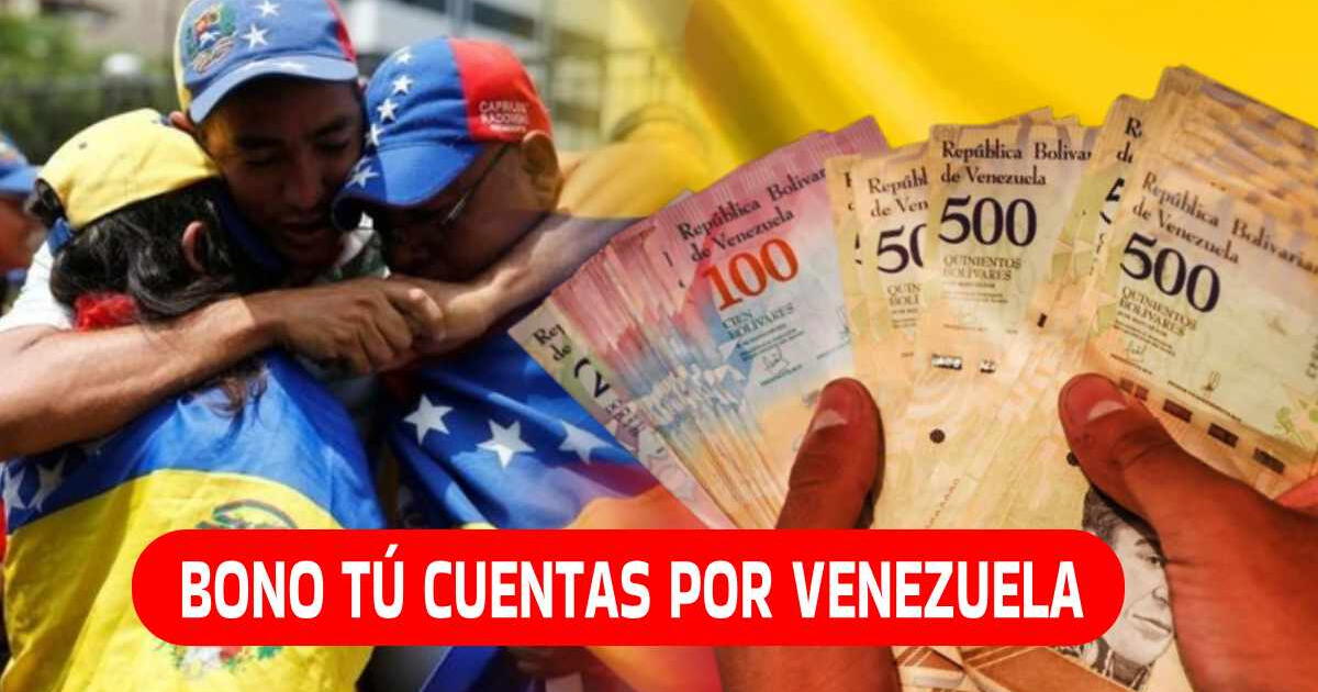 Bono Tú cuentas por Venezuela: ¿Existe este subsidio económico?