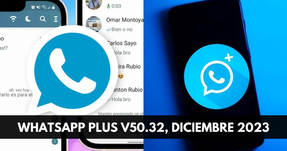 WhatsApp Plus última versión 2023: cómo actualizar el APK sin perder tus chats