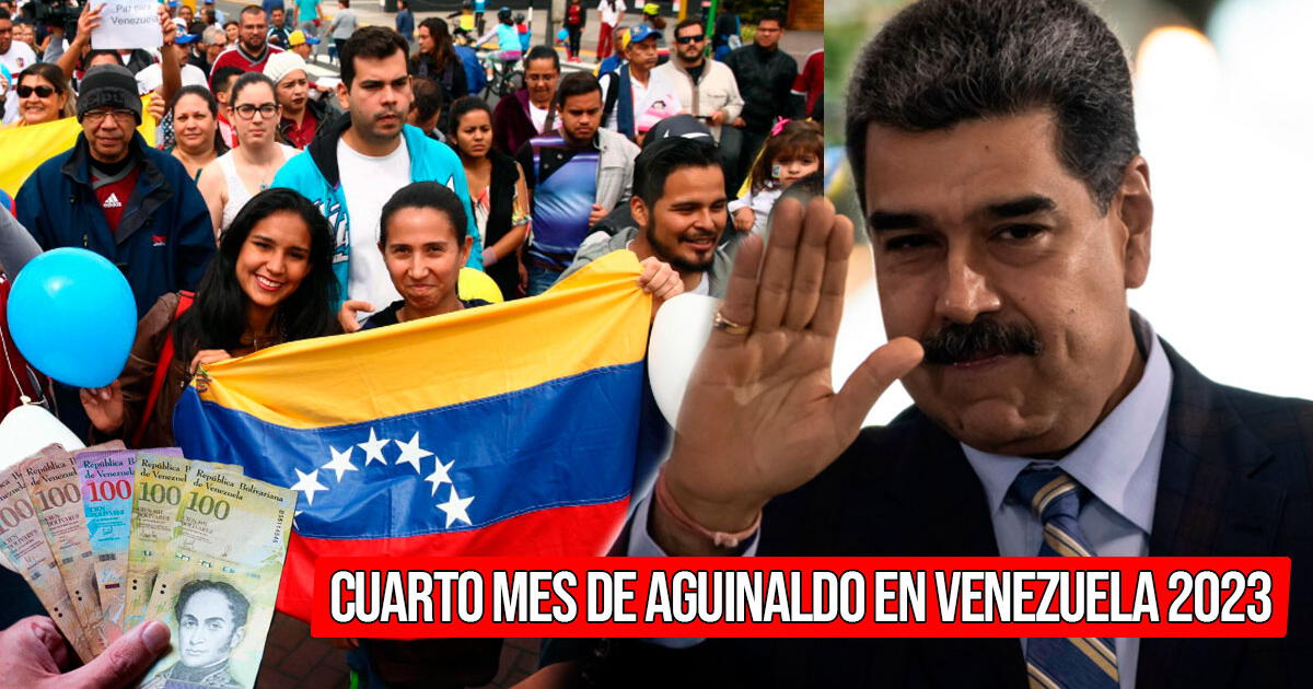 Cuarto mes de aguinaldo en Venezuela 2023: Fecha de pago y NUEVO MONTO para diciembre