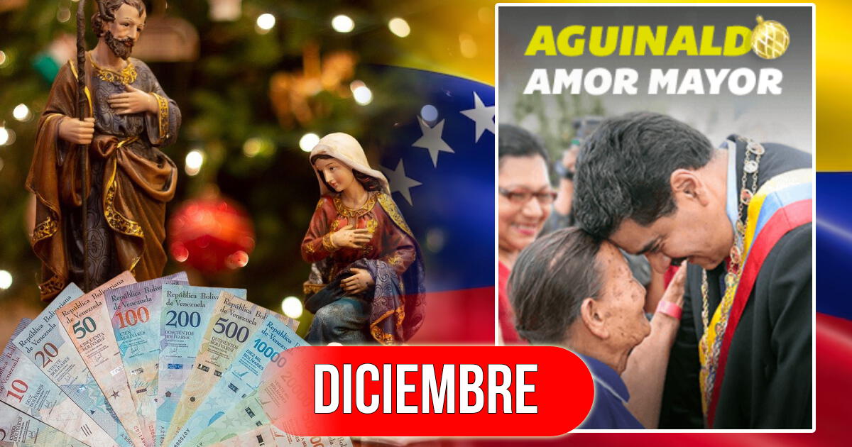 COBRA HOY el Pago de Amor Mayor, aguinaldo diciembre 2023 de 130 bolívares