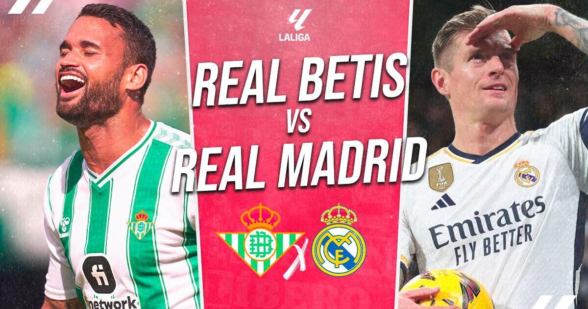 Real Madrid vs Betis EN VIVO vía DIRECTV: cuándo juega, a qué hora y en qué canal ver LaLiga