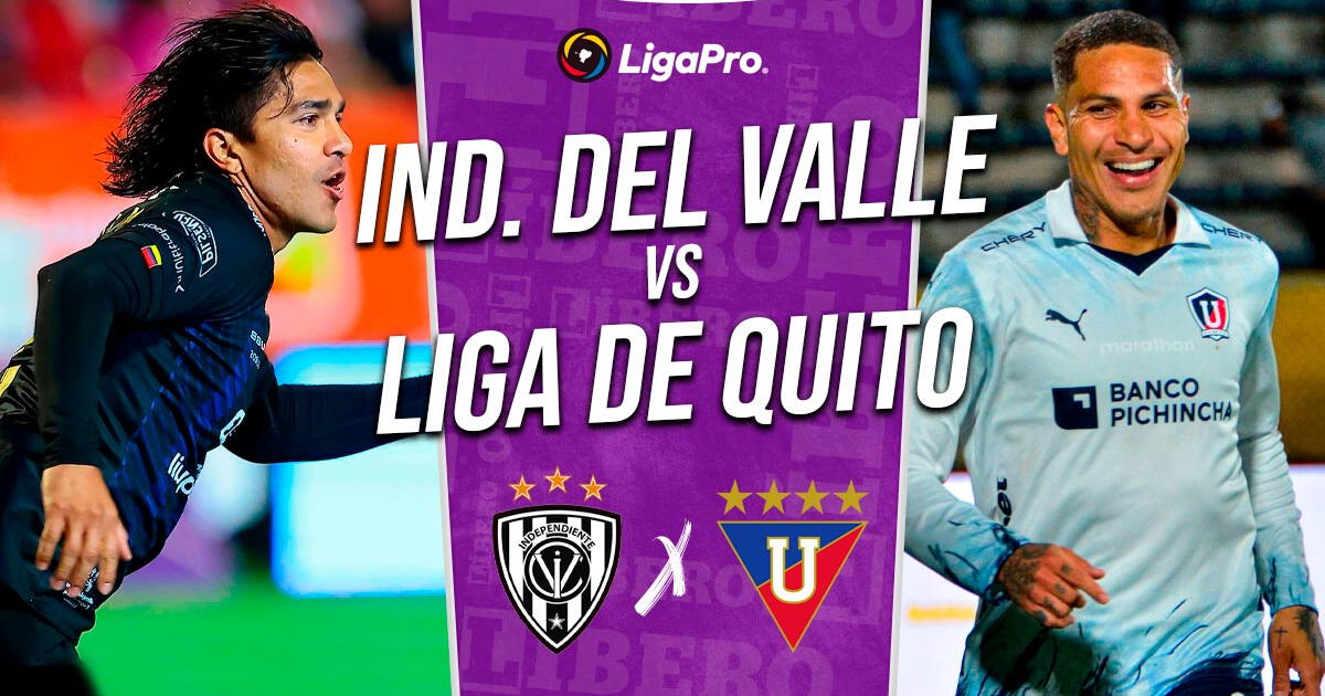 Independiente del Valle vs. Liga de Quito EN VIVO por GOLTV: hora para ver final de la Liga Pro