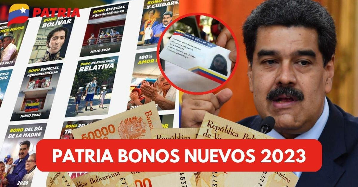 Patria Bonos NUEVOS 2023: consulta AQUÍ los subsidios vigentes para cobrar HOY en Venezuela