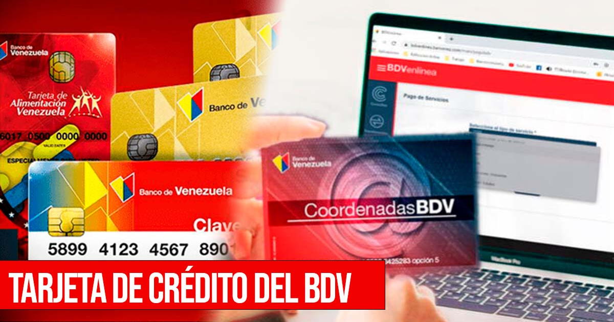 Banco de Venezuela: pasos y requisitos para solicitar HOY una tarjeta de crédito
