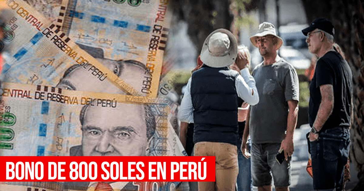Bono de 800 soles: ¿Aún se entrega el subsidio en Perú este 2024?