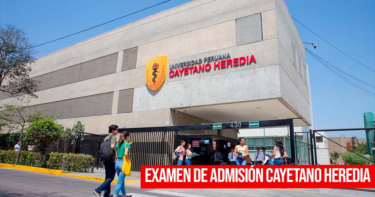 Resultados del examen de admisión Cayetano Heredia 2024: notas OFICIALES de HOY