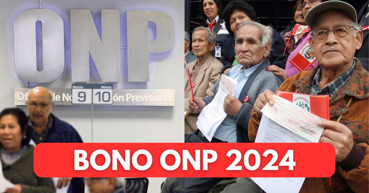 Bono de Reconocimiento ONP 2024: ¿Cuándo iniciaría el pago y quiénes se beneficiarían?